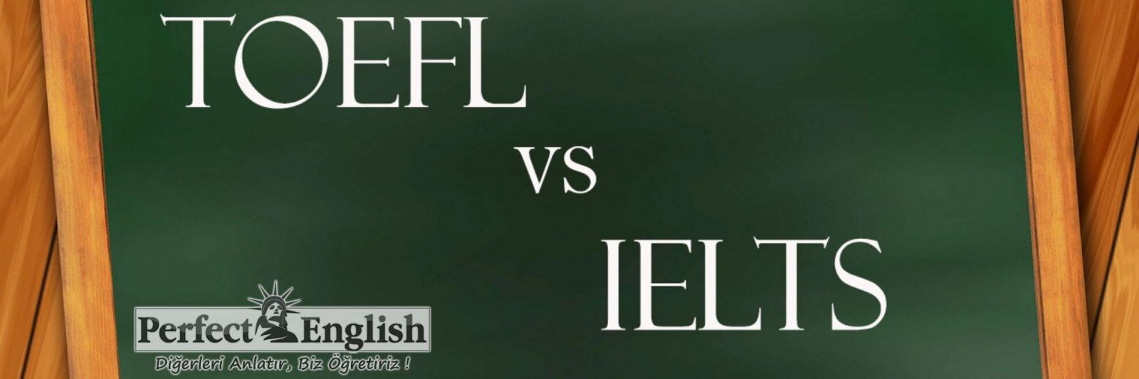 TOEFL Sınavı mı, IELTS Sınavı mı? 10 toefl kursu-eilts kursu